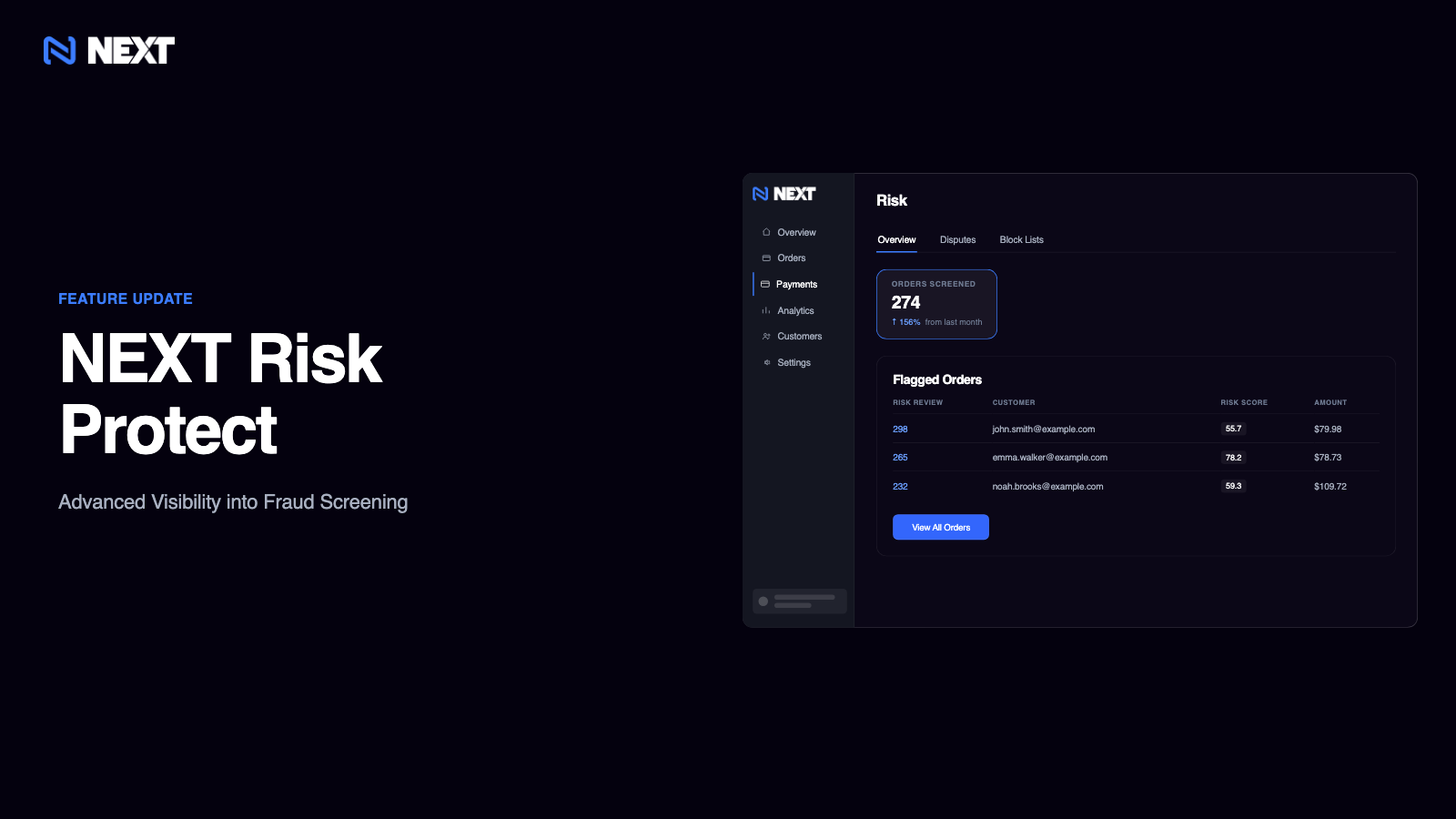 NEXT Risk Protect: Advanced Visibility into Fraud Screening